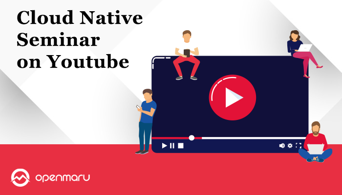 클라우드 네이티브 세미나 클라우드 네이티브 세미나