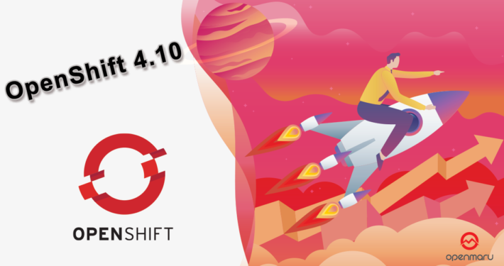OpenShift 4.10 제품 소개 발표 자료 다운로드