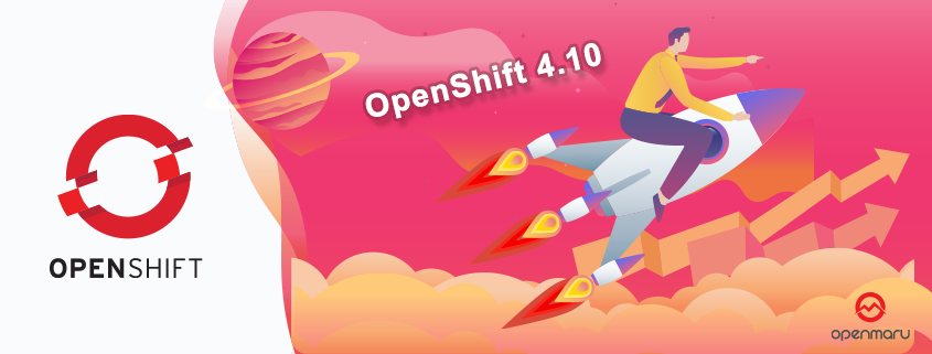 OpenShift 4.10 제품 소개 발표 자료 다운로드 OpenShift 4.10 제품 소개 발표 자료 다운로드